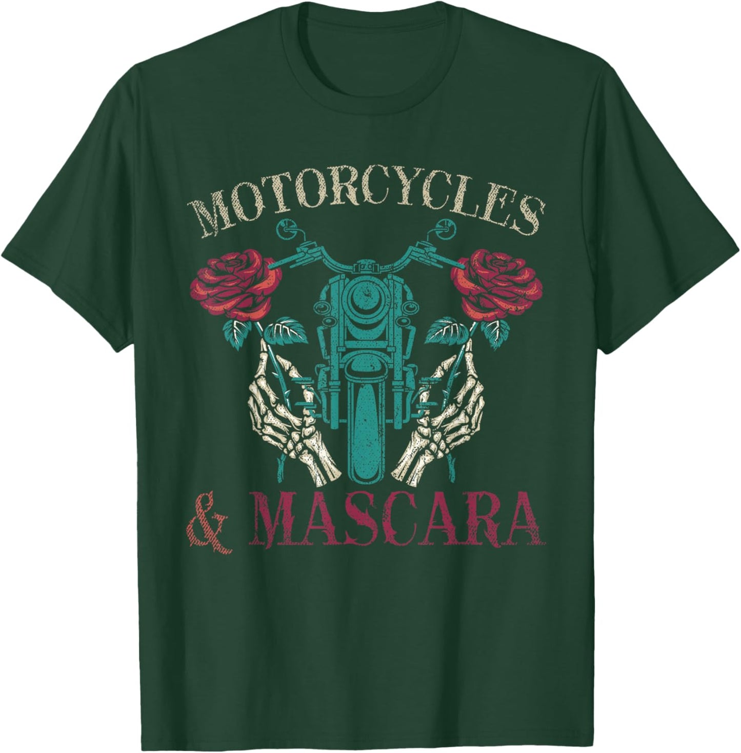 Motorbike Riding Women Motorcycles And Mascara Roses Biker T-Shirt - T-Shirt | Forest