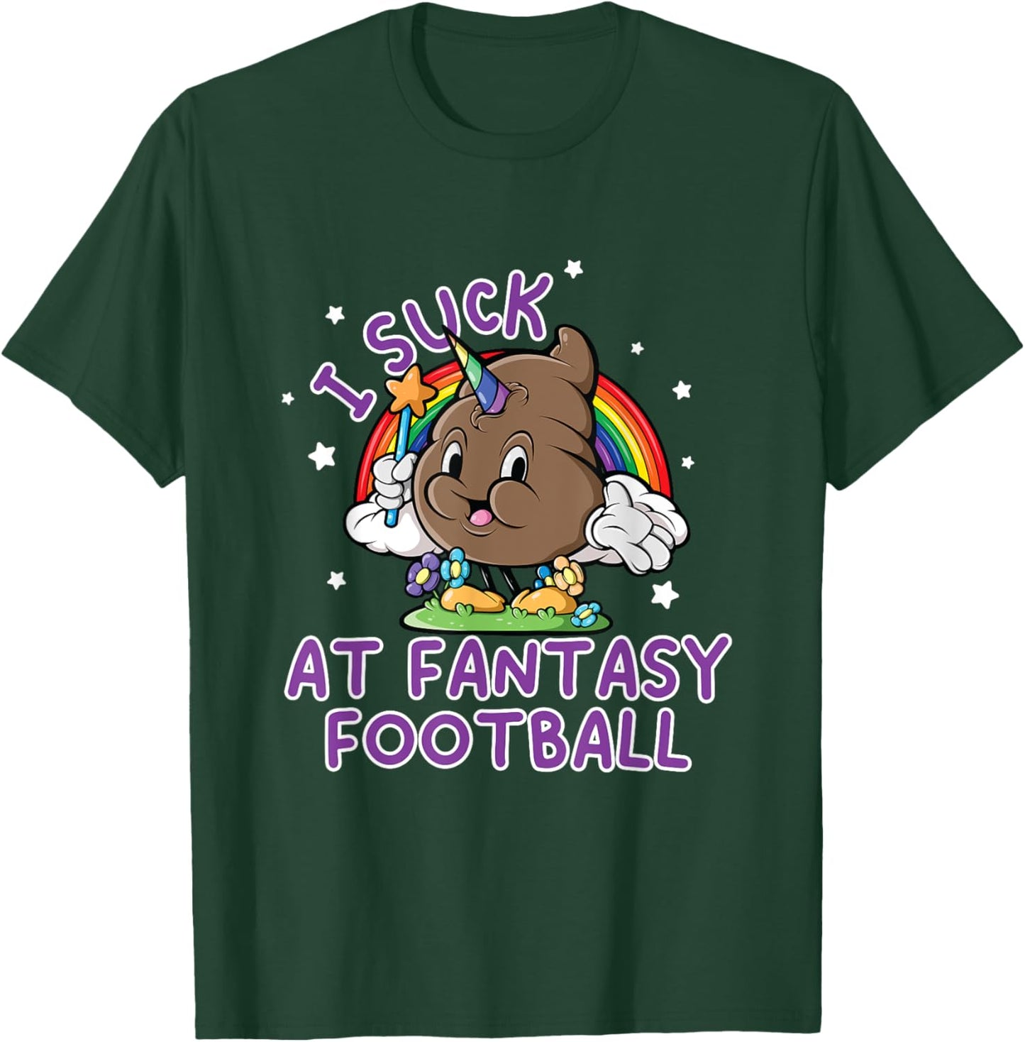 I Suck At Fantasy Football Loser Funny Pink Unicorn Poop T-Shirt - T-Shirt | Forest