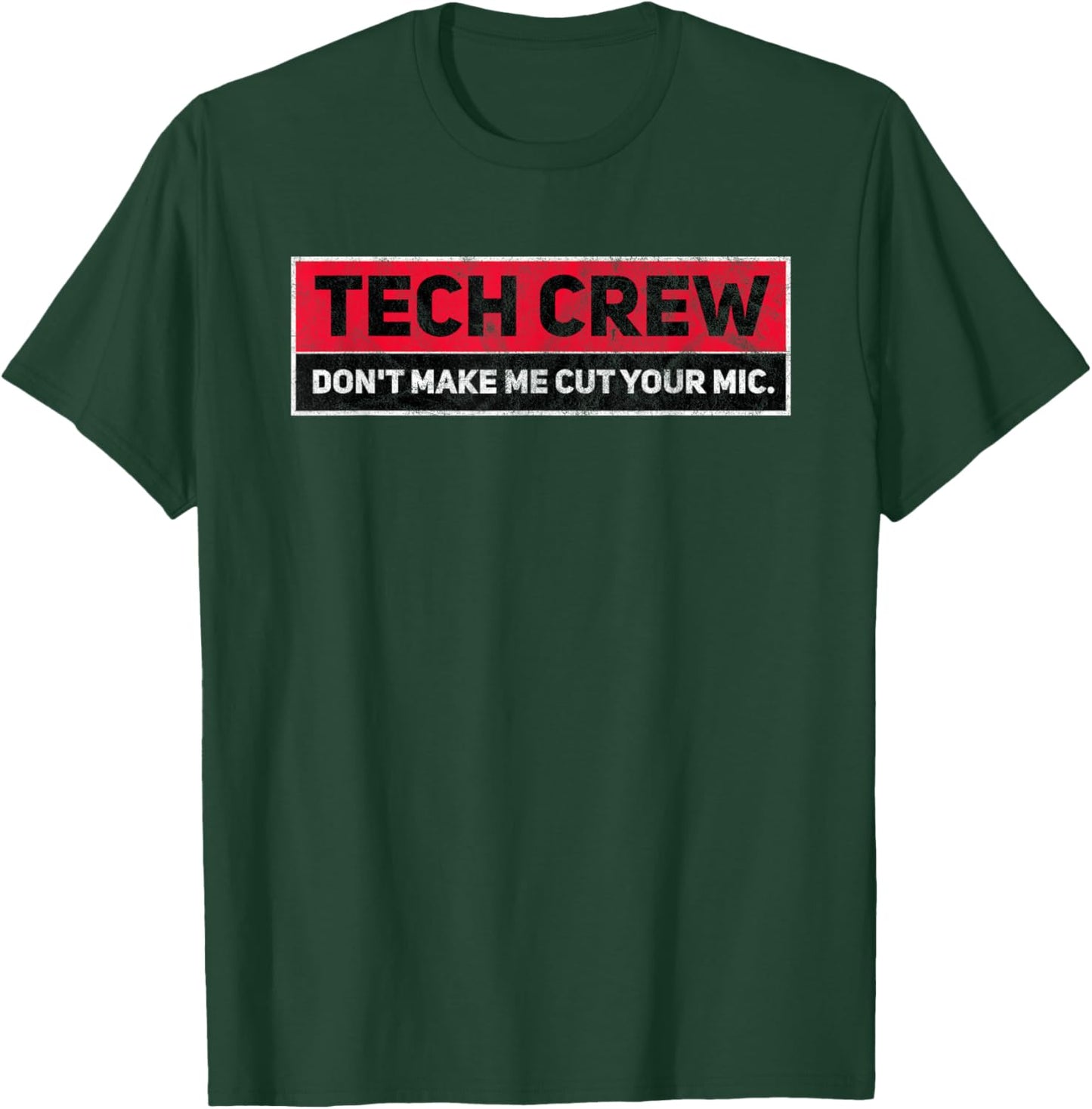 Funny Theater Stage Crew Drama Stage Manager Tech Crew T-Shirt - T-Shirt | Forest