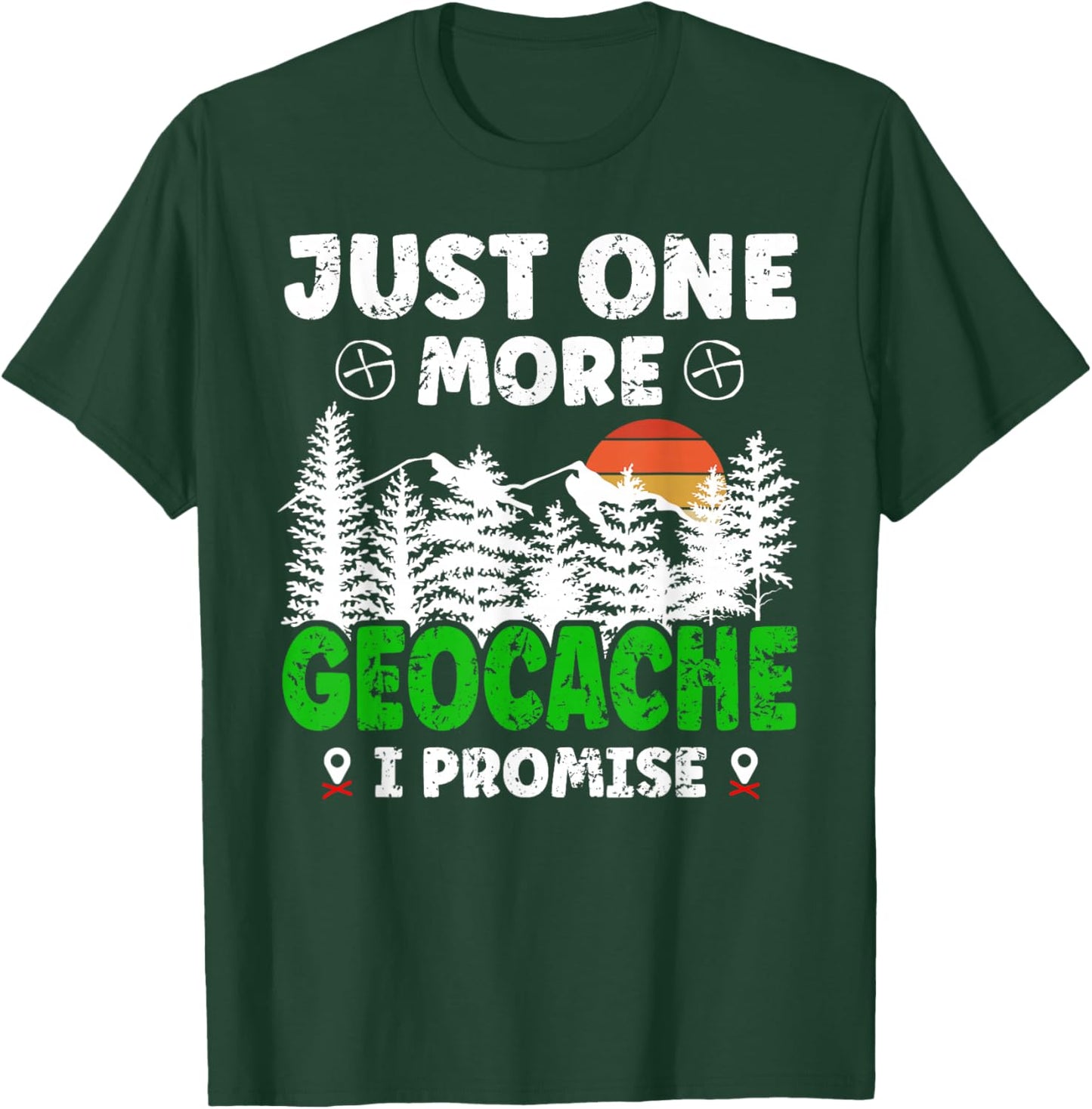 Just one More Geocache Geocacher Geocaching Fans Small T-Shirt - T-Shirt | Forest