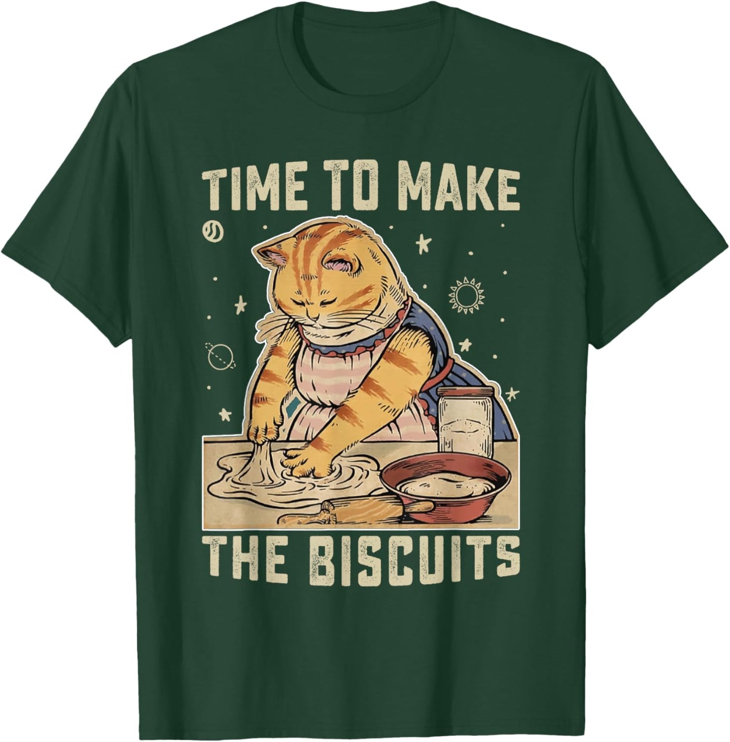 Time To Make The Biscuits Cats Baking Pastry Chef Lover T-Shirt - T-Shirt | Forest