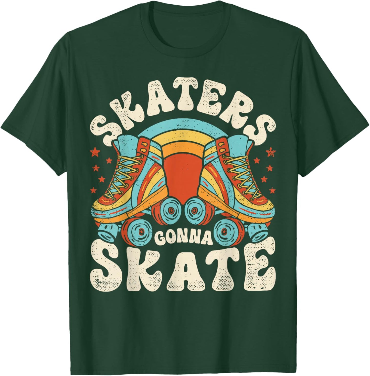 Roller Skating Funny Skaters Gonna Skate Retro 70s 80s Girls T-Shirt - T-Shirt | Forest