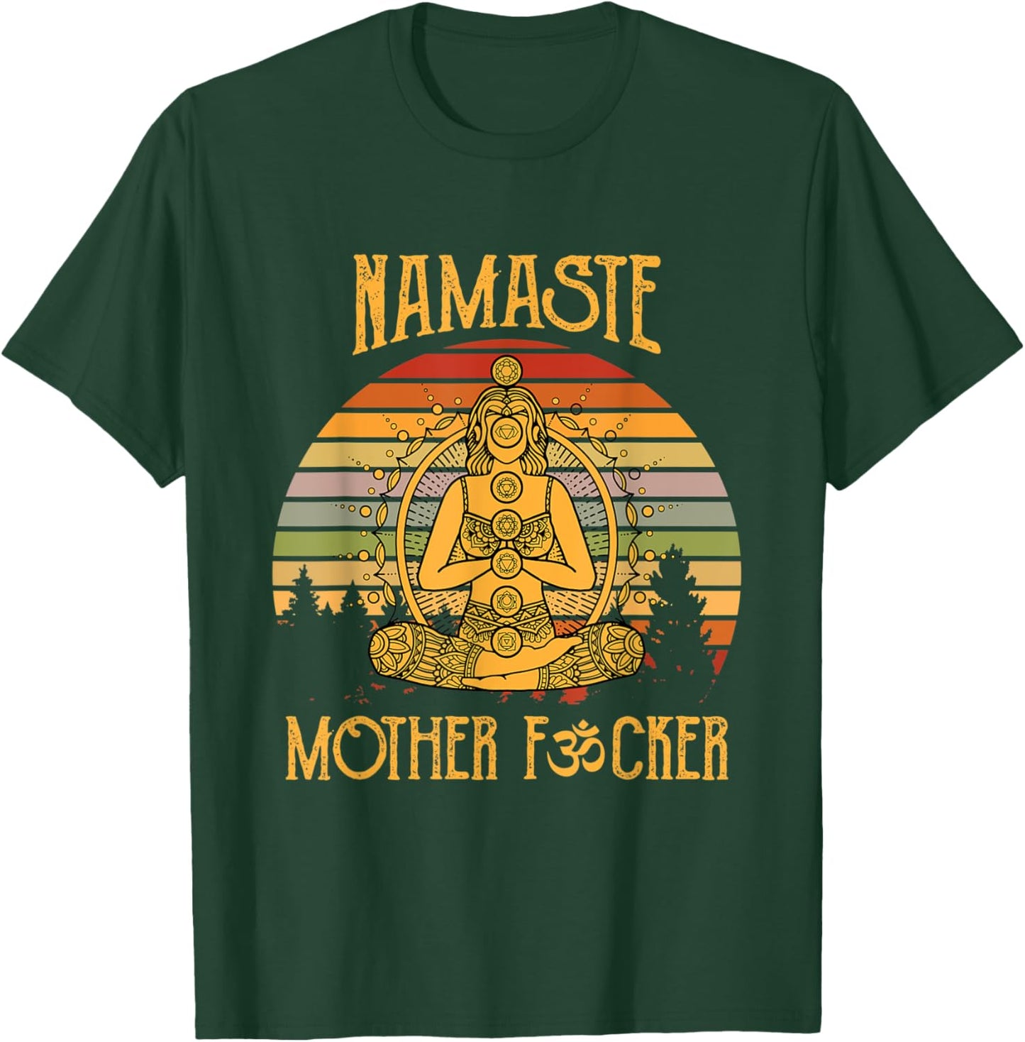 Funny Yoga Fun Meditation Vintage Namaste Mother F T-Shirt - T-Shirt | Forest