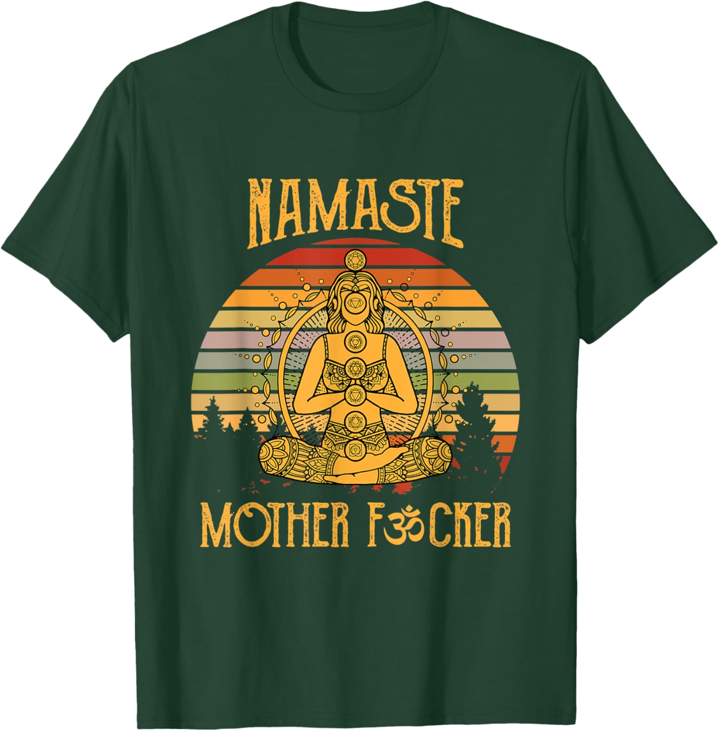 Funny Yoga Fun Meditation Vintage Namaste Mother F T-Shirt - T-Shirt | Forest