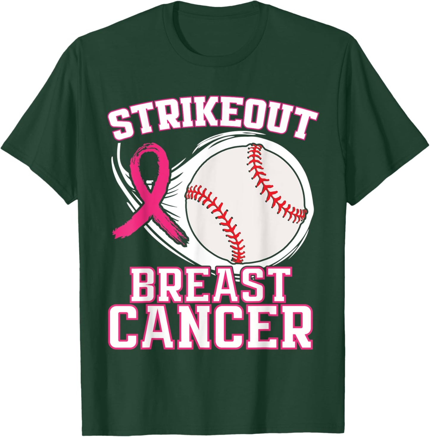 Strike Out Breast Cancer Awareness - Baseball Pink Ribbon T-Shirt - T-Shirt | Forest