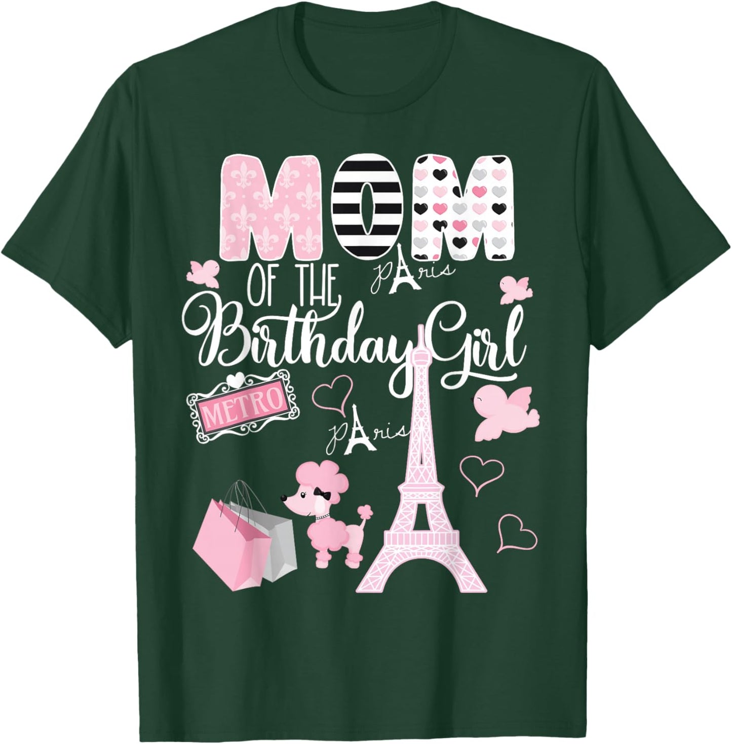 Mom of the Birthday Girl Paris Birthday Matching Family T-Shirt - T-Shirt | Forest