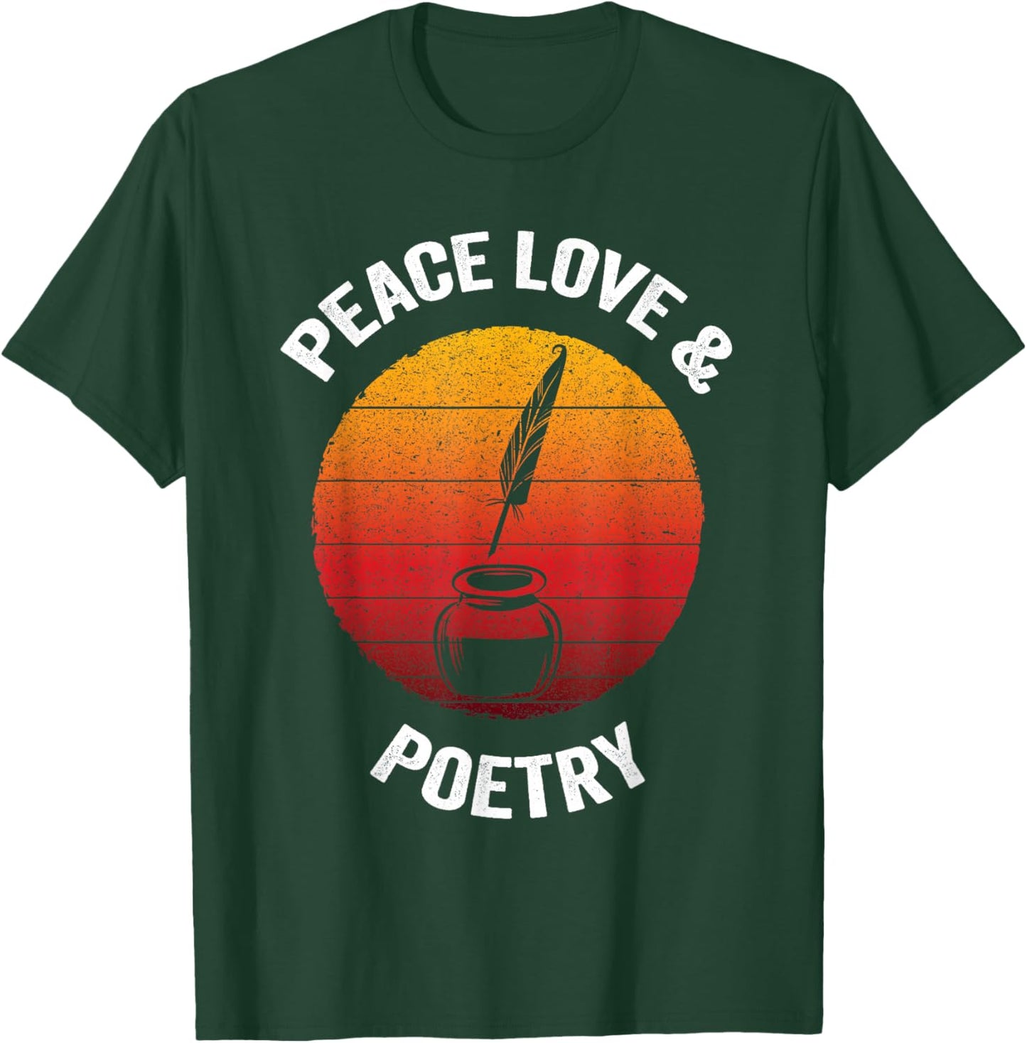 Peace Love & Poetry | Vintage Poem Literature T-Shirt - T-Shirt | Forest