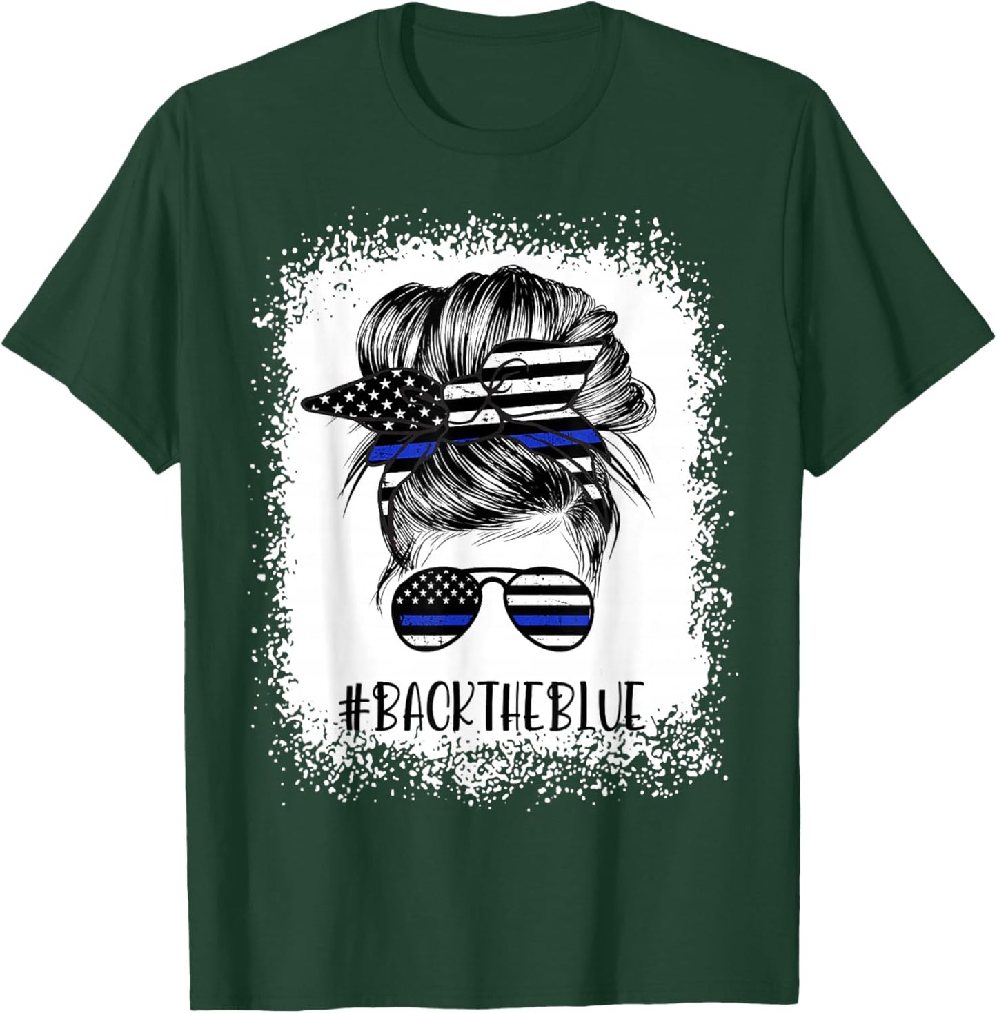 Back The Blue Bleached Messy Bun The Blue Line Flag Small T-Shirt - T-Shirt | Forest