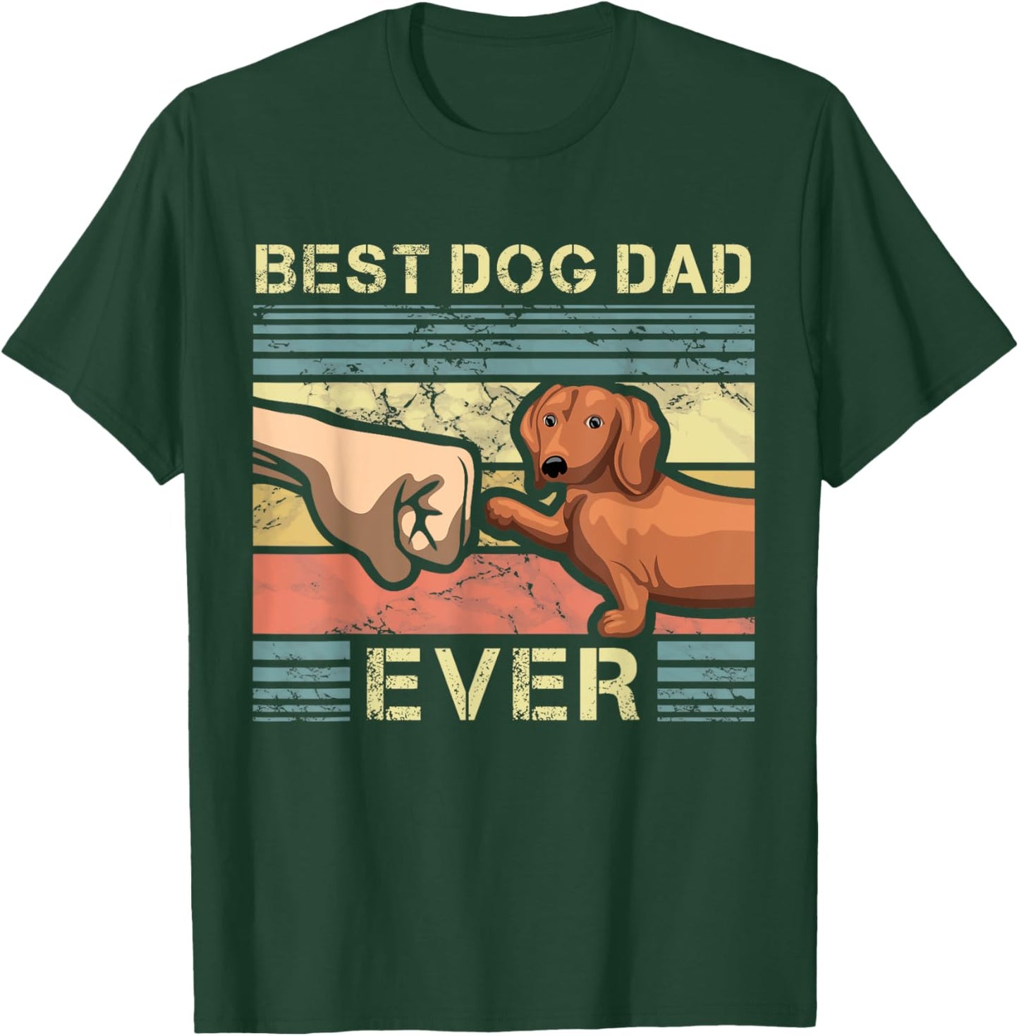 Best Dachshund Dad Ever Funny Wiener Dog Animal Lover Father T-Shirt - T-Shirt | Forest