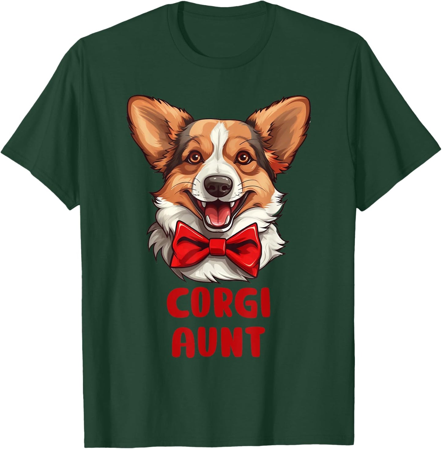 Cute Corgi Aunt Dog Lovers Gift Funny Puppy Corgi Owner T-Shirt - T-Shirt | Forest