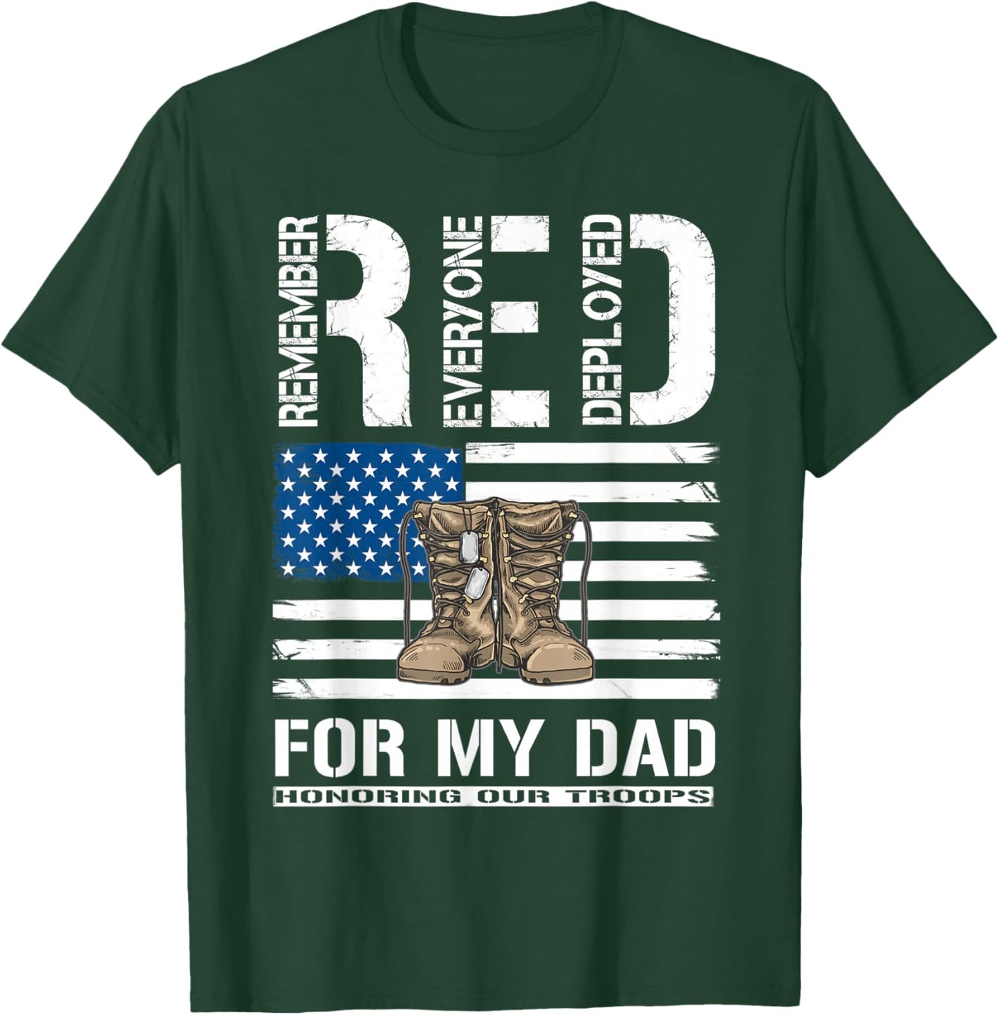 RED Friday For My Dad Military Veteran Deployed T-Shirt - T-Shirt | Forest