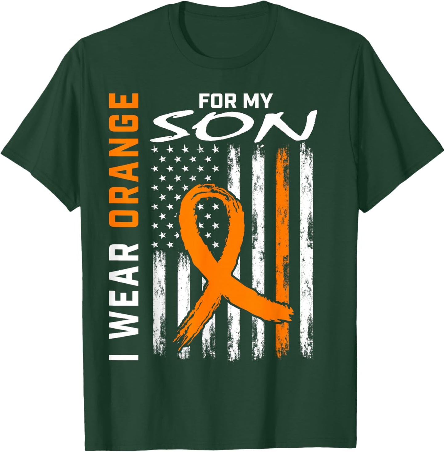 I Wear Orange For My Son Leukemia Cancer Awareness USA Flag T-Shirt - T-Shirt | Forest