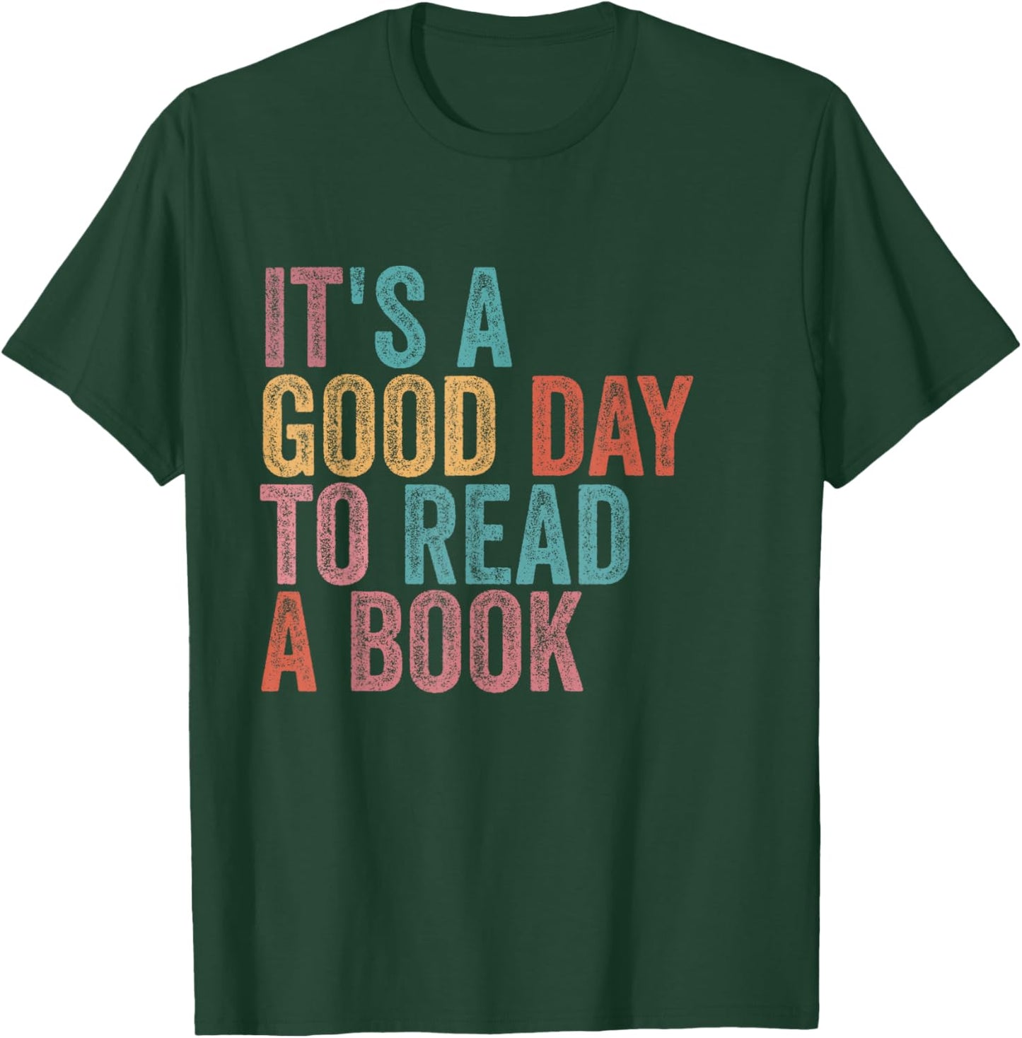 It's A Good Day to Read A Book Retro Vintage T-Shirt - T-Shirt | Forest