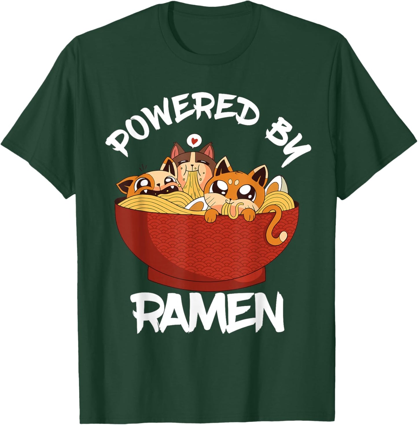 Powered By Ramen Bowl Cute Kitten Japanese Noodles T-Shirt - T-Shirt | Forest