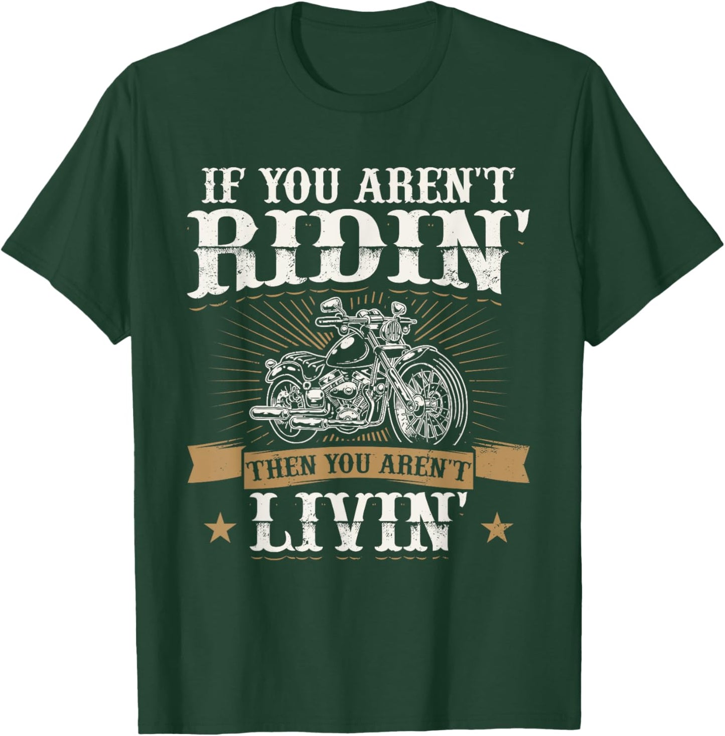 Funny Motorcycle Lover Graphic Women Men Motorbike Rider T-Shirt - T-Shirt | Forest
