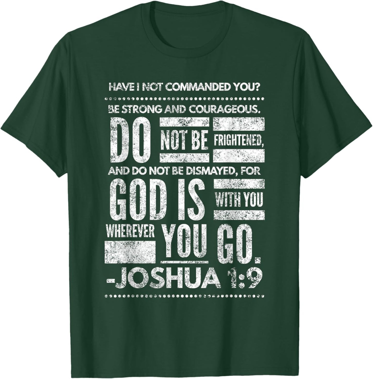 Joshua 1:9 Jesus Sermon New Testament Christian Bible Gift T-Shirt - T-Shirt | Forest