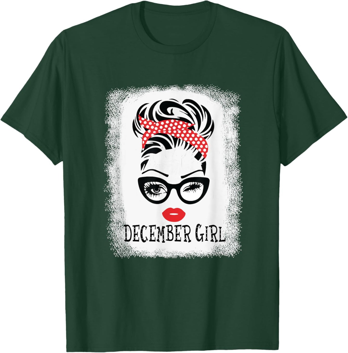 Woman December Girl Messy Bun Hair Face Wink Eyes Birthday T-Shirt - T-Shirt | Forest