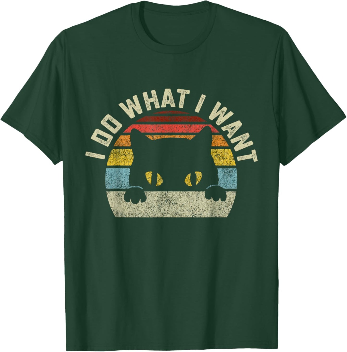 I Do What I Want Cat Men Women Girls Kids T-Shirt - T-Shirt | Forest