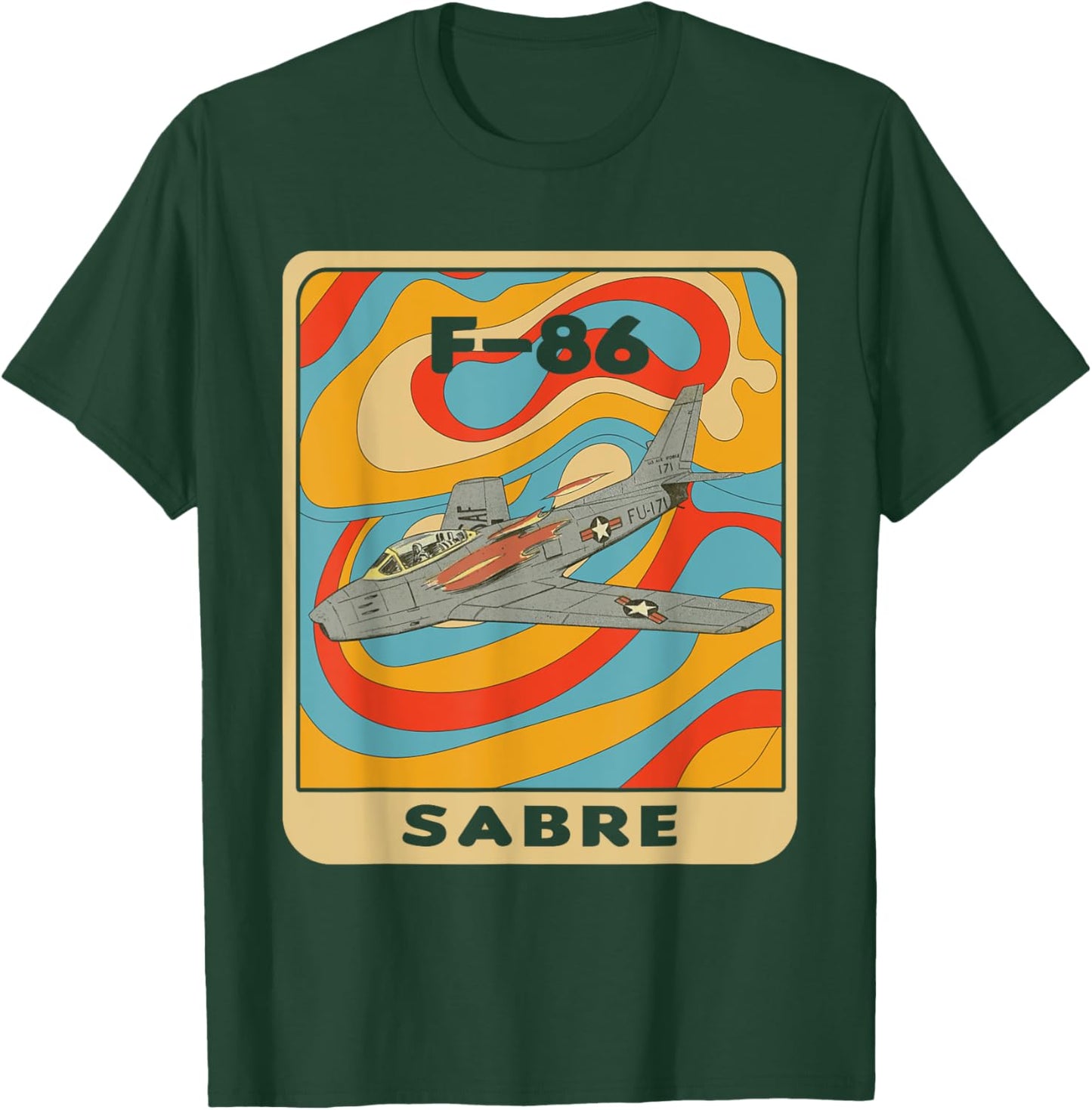 F-86 Sabre Jet F86 Sabrejet T-Shirt - T-Shirt | Forest