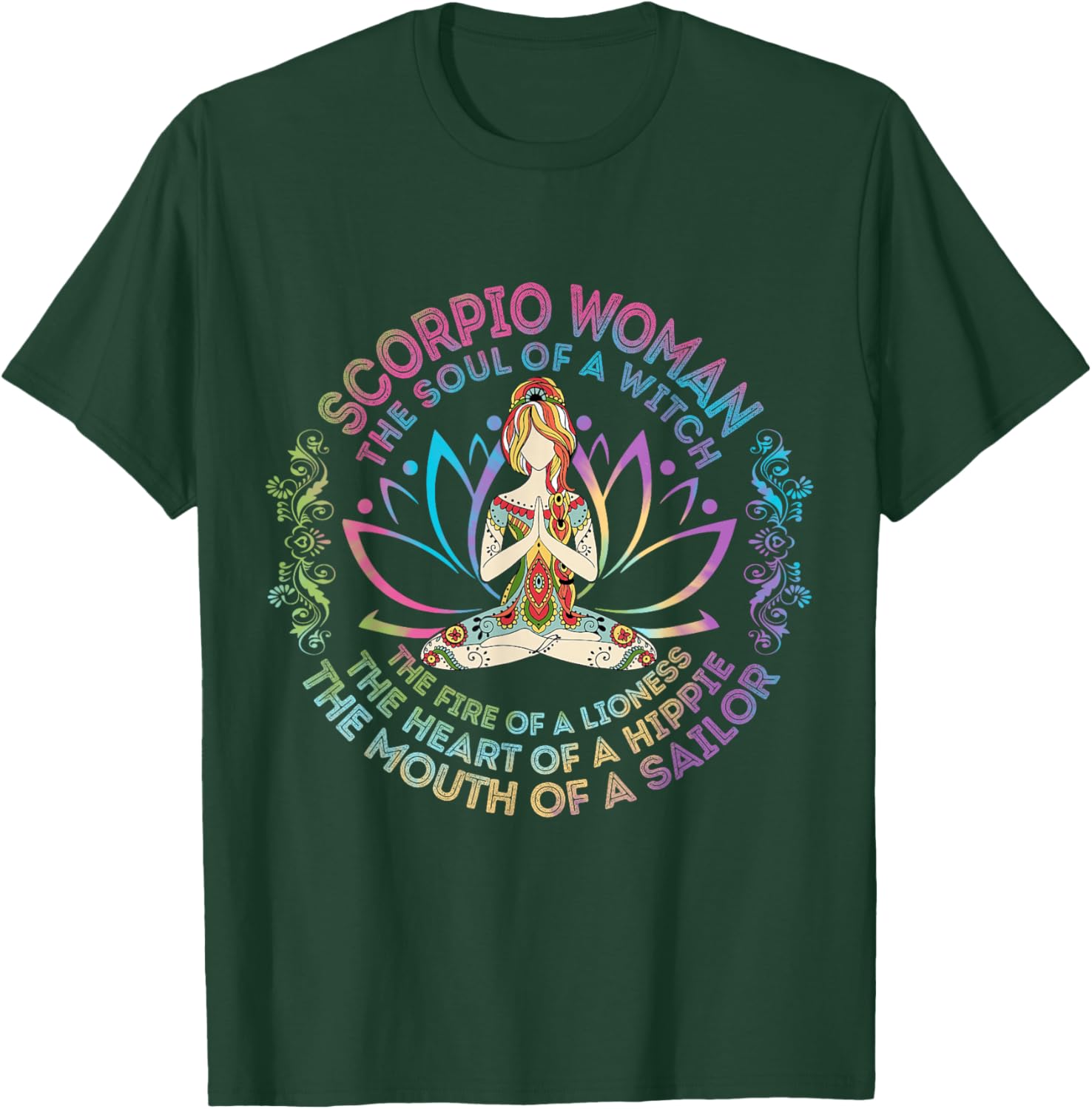 Scorpio Woman The Soul Of A Witch Birthday Hippie Soul T-Shirt - T-Shirt | Forest