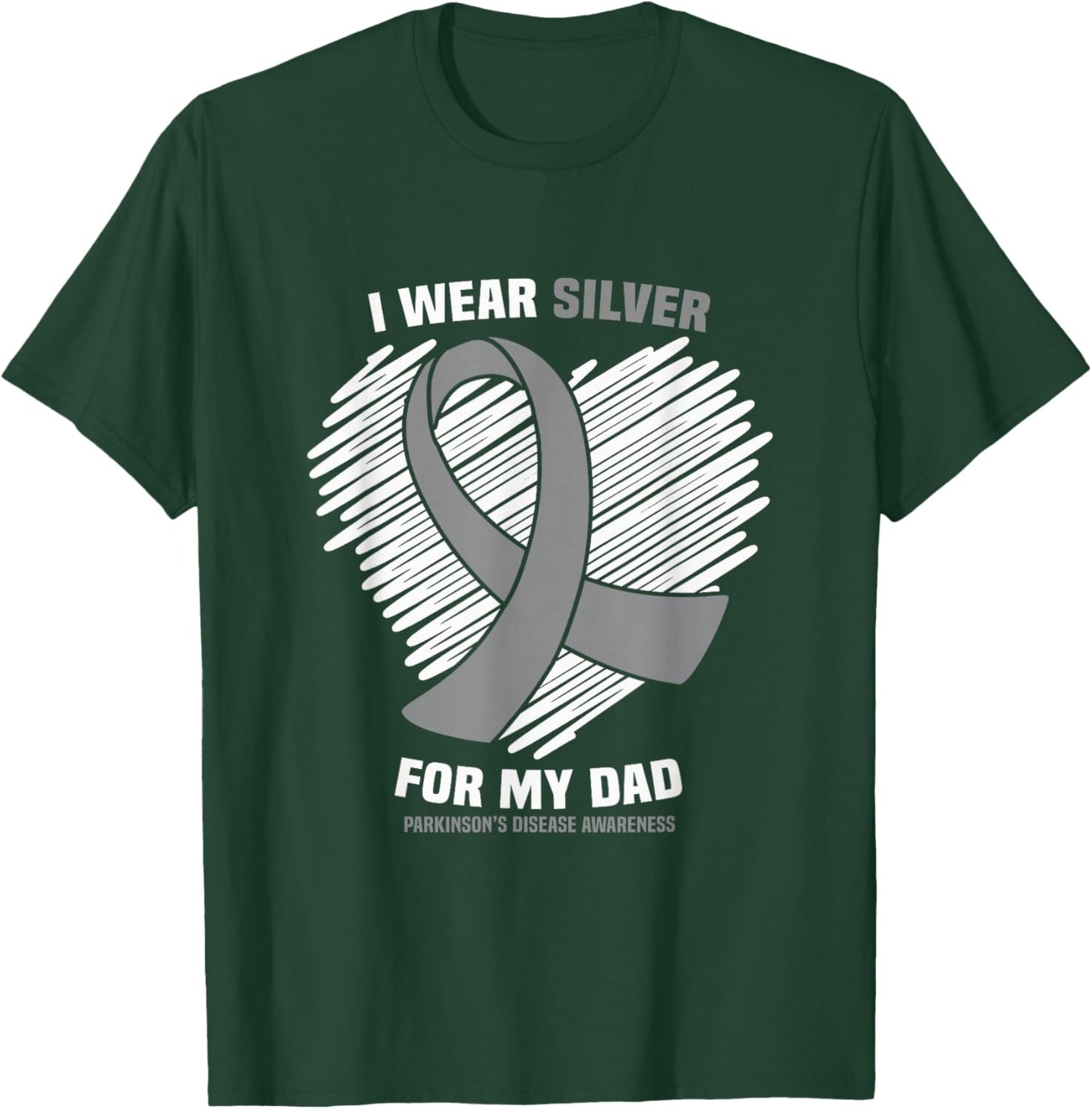 I Wear Silver For My Dad Parkinson's Disease Awareness T-Shirt - T-Shirt | Forest