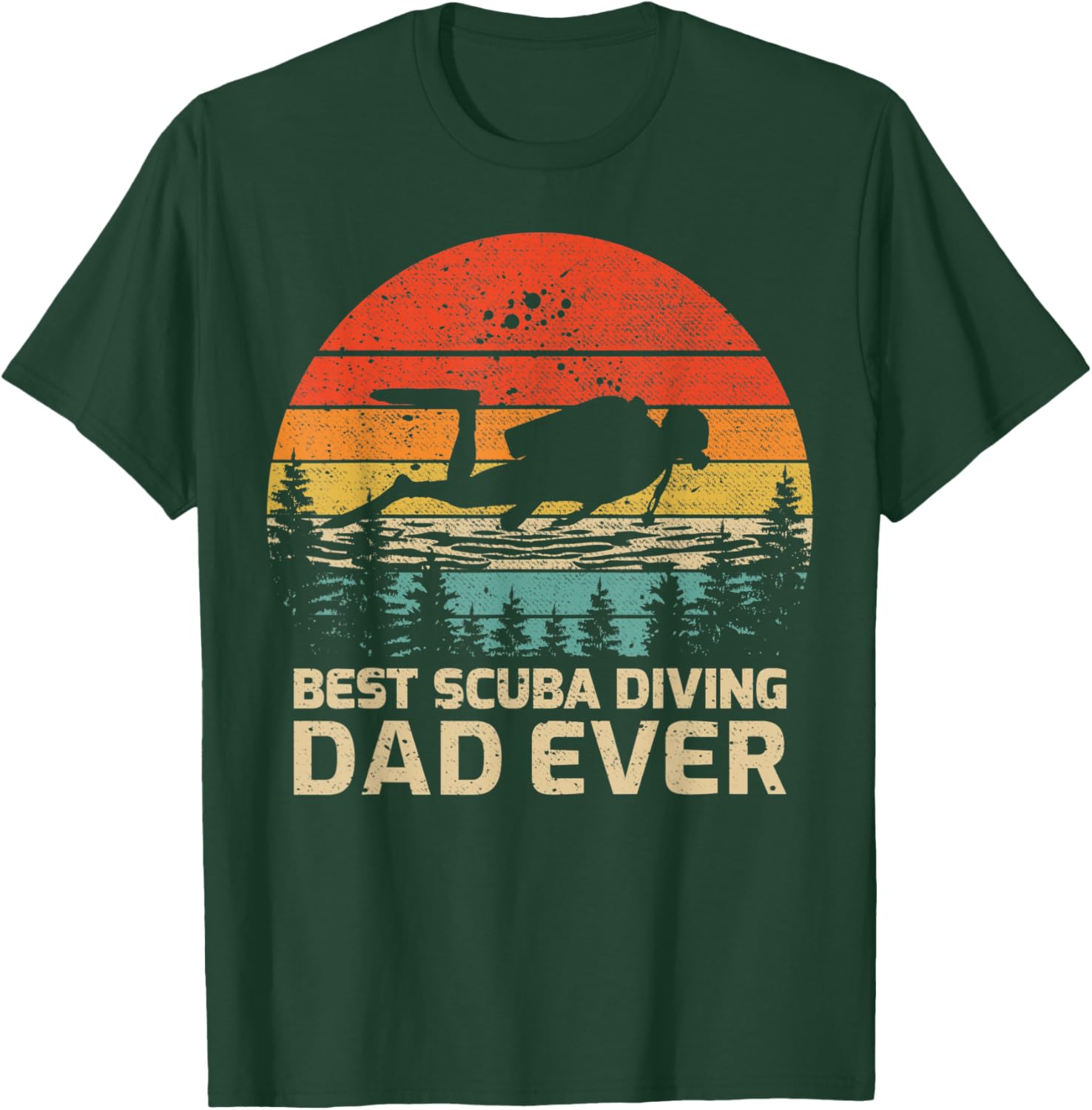 Retro Vintage Best Scuba Diving Dad Ever Father's Day T-Shirt - T-Shirt | Forest