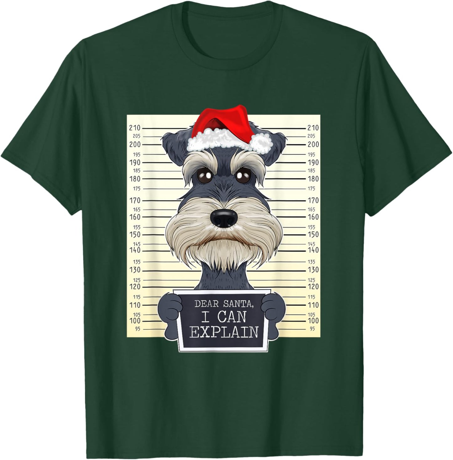 Dear Santa I Can Explain Funny Christmas Miniature Schnauzer T-Shirt - T-Shirt | Forest