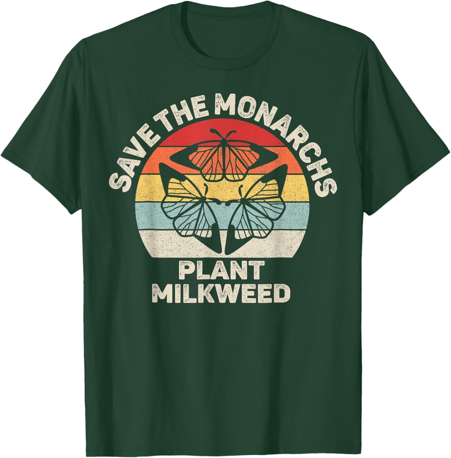 Vintage Retro Save The Monarchs Plant Milkweed Butterfly T-Shirt - T-Shirt | Forest