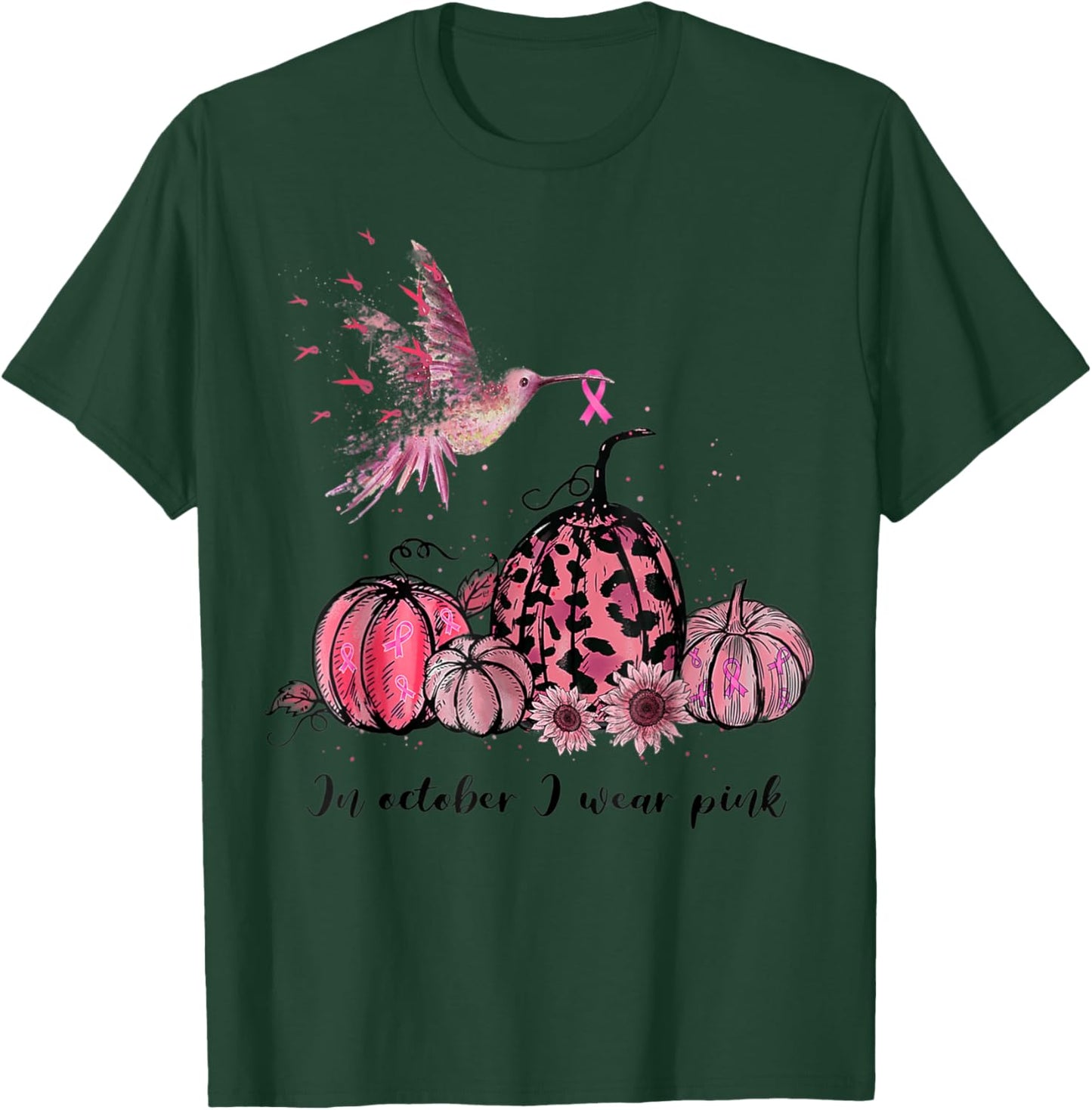 In October We Wear Pink Hummingbird Breast Cancer Awareness T-Shirt - T-Shirt | Forest