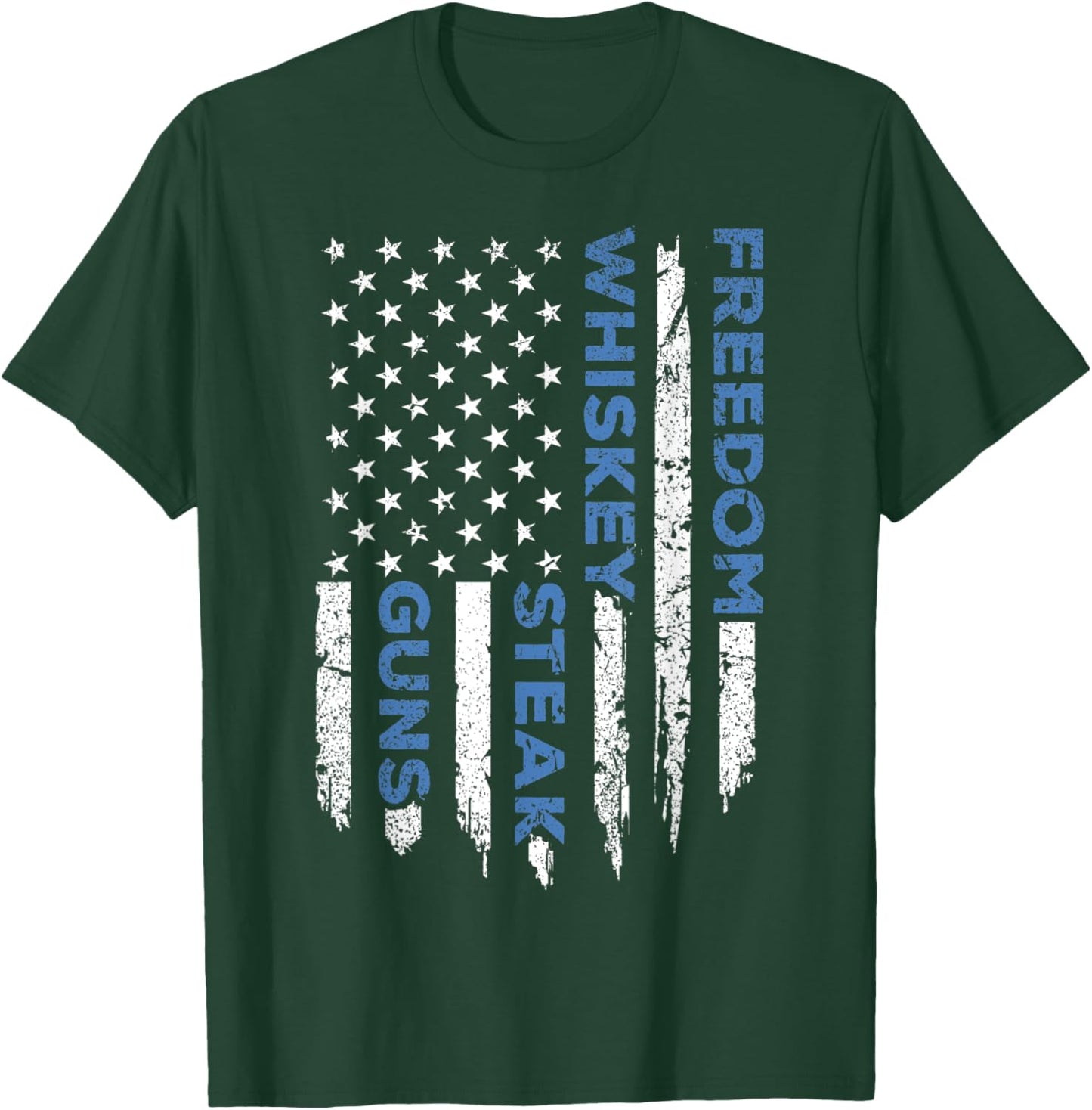 Freedom Whiskey Steak & Guns American Flag Patriotic Liberty Men T-Shirt - T-Shirt | Forest