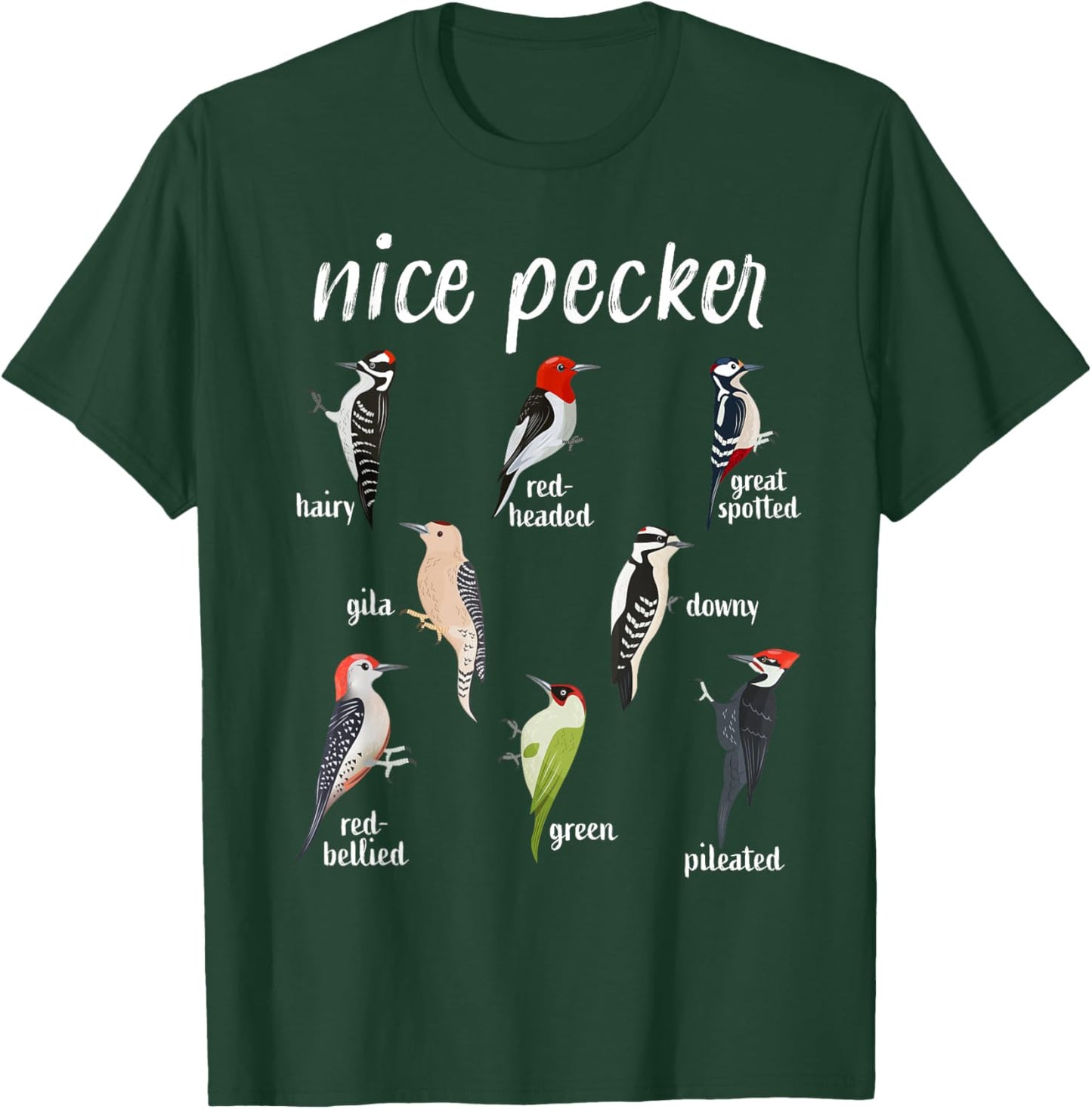 Funny bird watching Woodpecker Nice Pecker Birding T-Shirt - T-Shirt | Forest