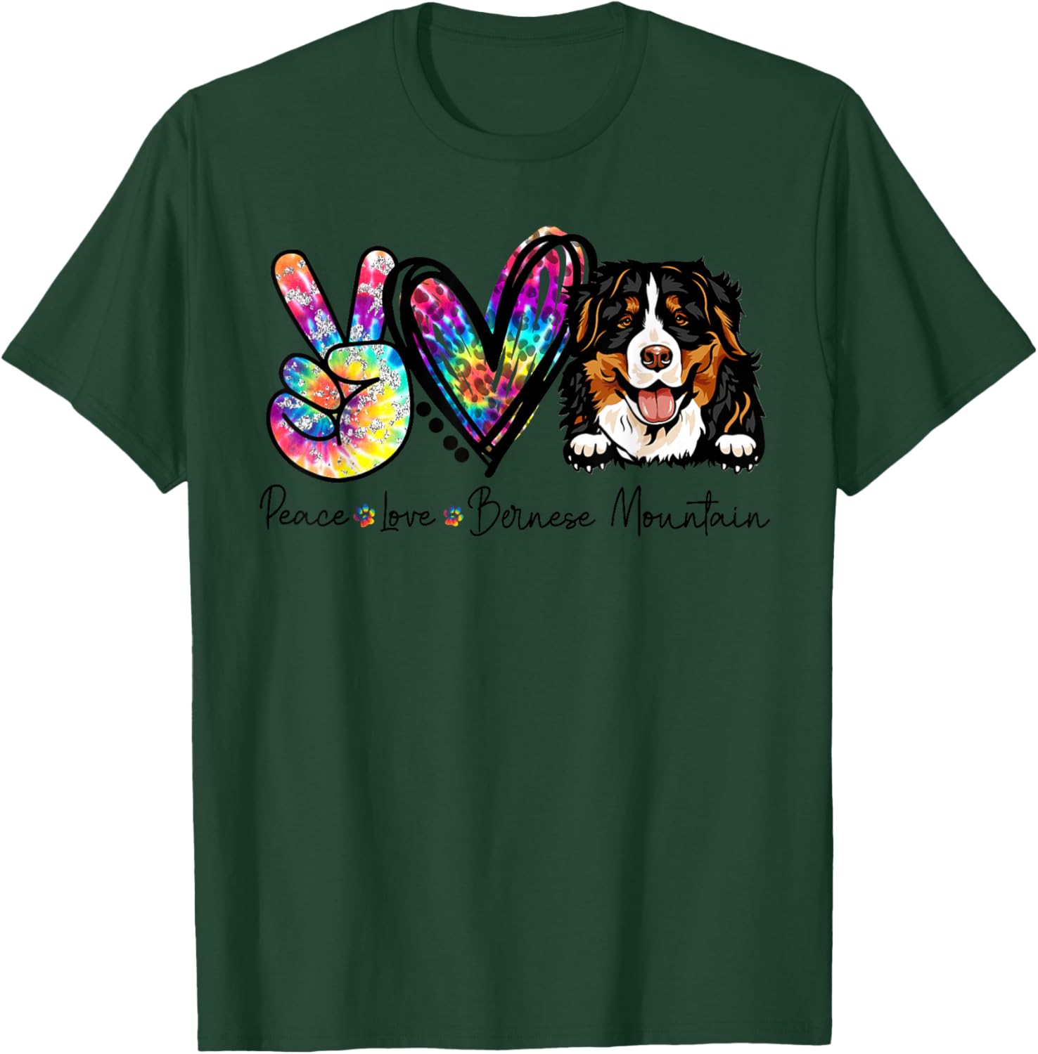 Peace Love Bernese Mountain Funny Tie Dye Dog Lovers Small T-Shirt - T-Shirt | Forest