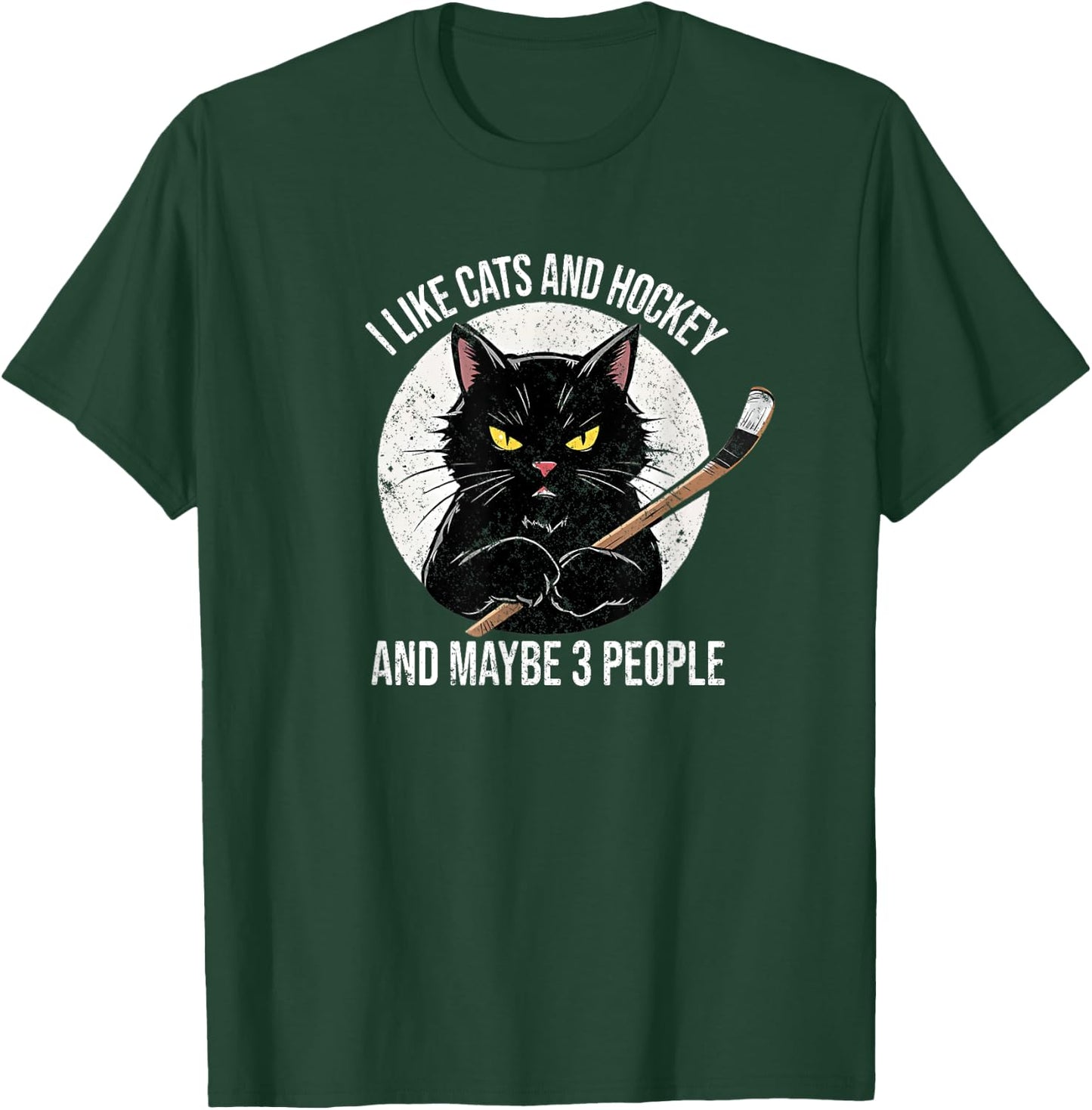 I like cats and hockey and maybe 3 people T-Shirt - T-Shirt | Forest