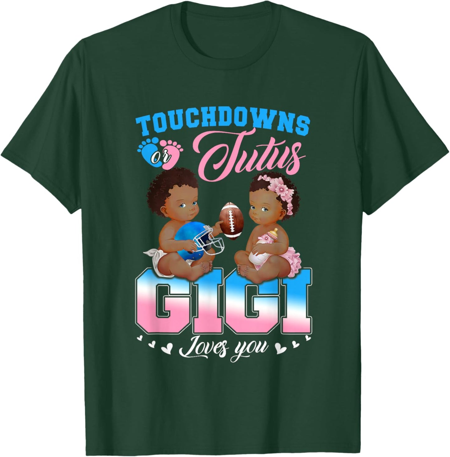 Touchdowns or Tutus Gigi Loves You Gender Reveal T-Shirt - T-Shirt | Forest