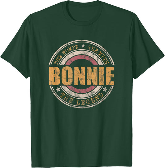 Bonnie The Women The Myth The Legend First Name Bonnie T-Shirt - T-Shirt | Forest