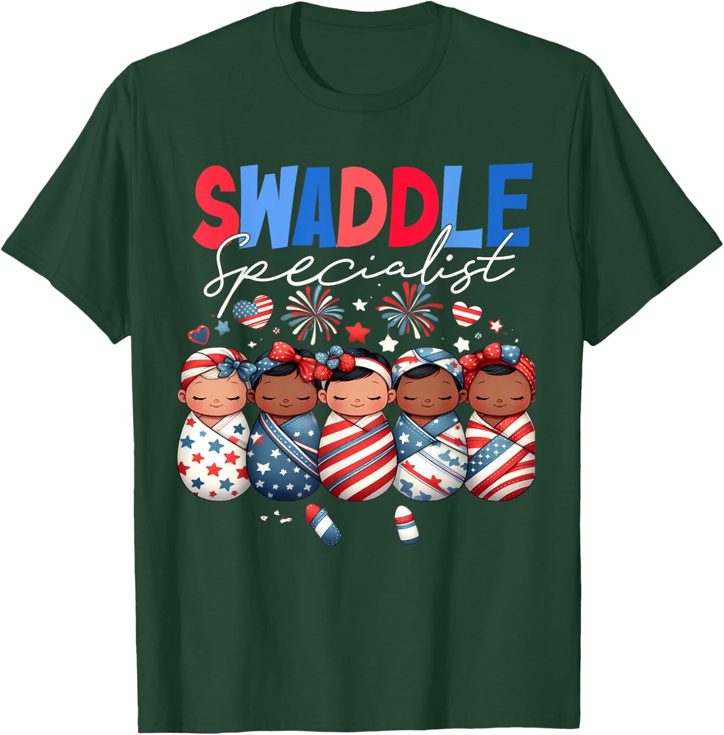 Swaddle Specialist NICU Mother Baby Nurse 4th Of July USA T-Shirt - T-Shirt | Forest