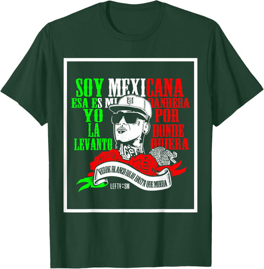 Soy mexicana esa es mi bandera Mexican Rapper Lefty SM T-Shirt - T-Shirt | Forest