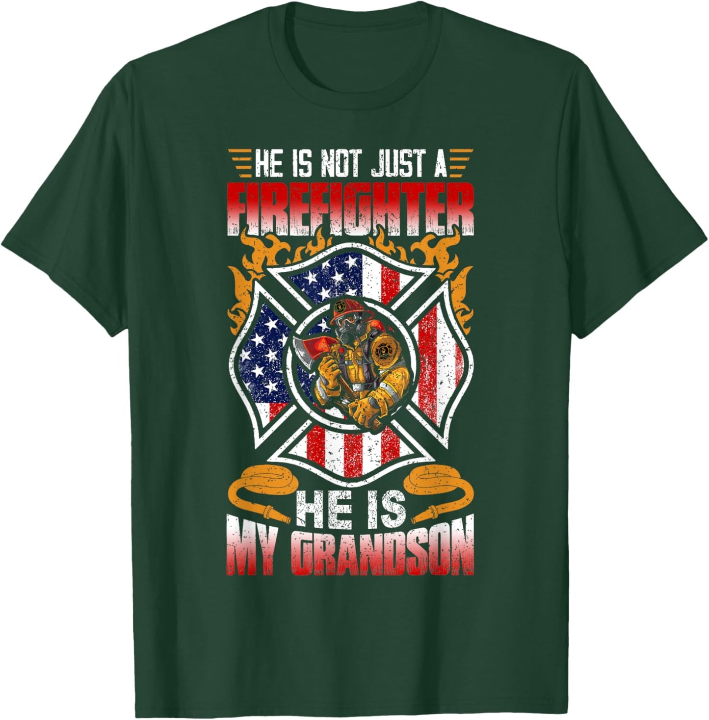 My Grandson Is A Firefighter Proud Grandma Grandpa Gift T-Shirt - T-Shirt | Forest