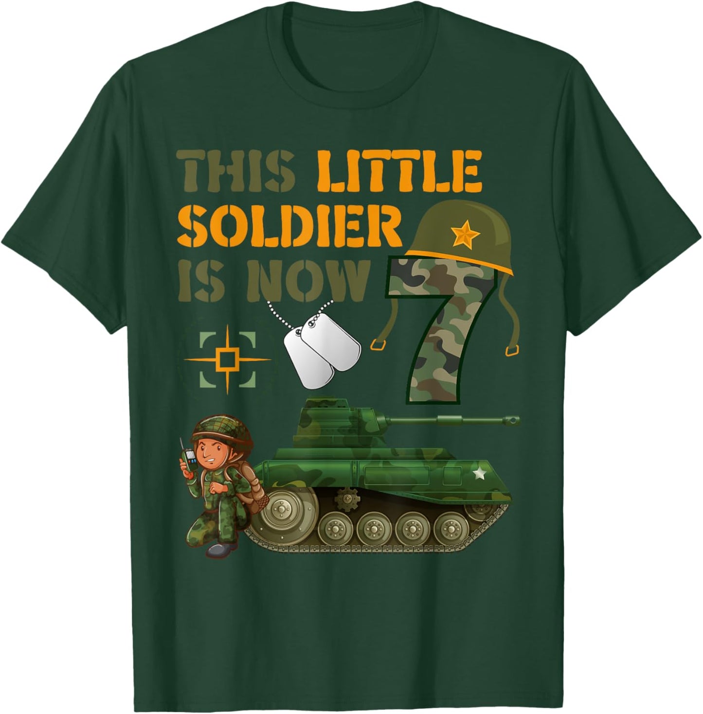 This Little Soldier Is Now 7 Army Tank 7th Birthday T-Shirt - T-Shirt | Forest