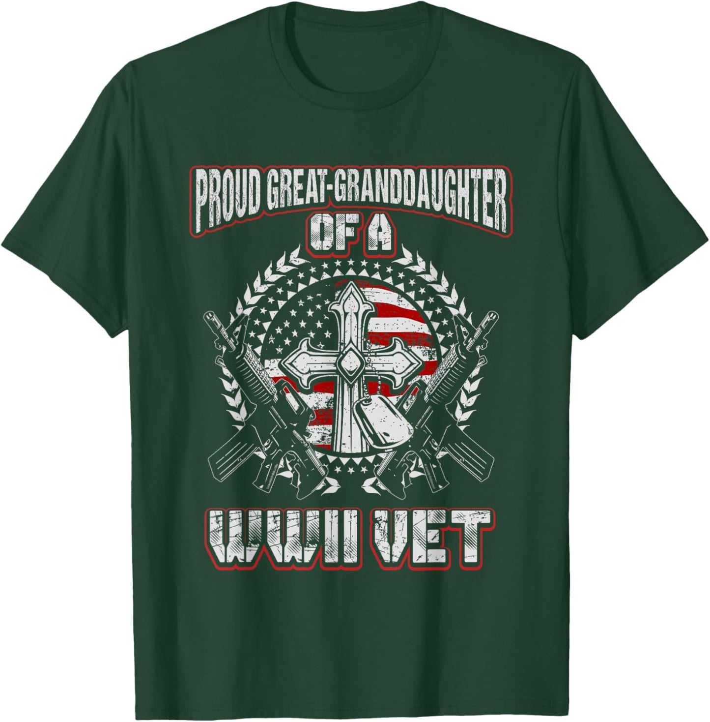 World War Two Veteran Proud Great Granddaughter WWII Vet T-Shirt - T-Shirt | Forest