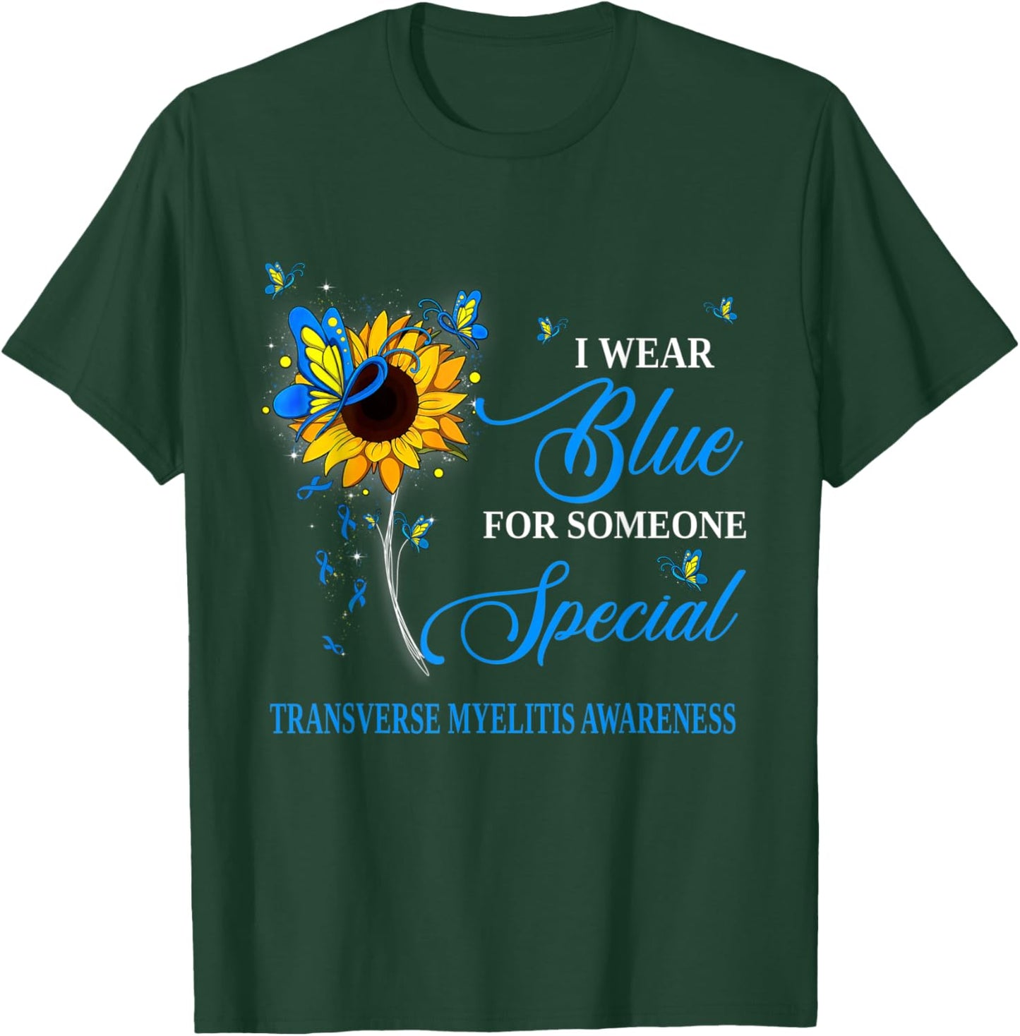 I Wear Blue For Transverse Myelitis Awareness Sunflower T-Shirt - T-Shirt | Forest
