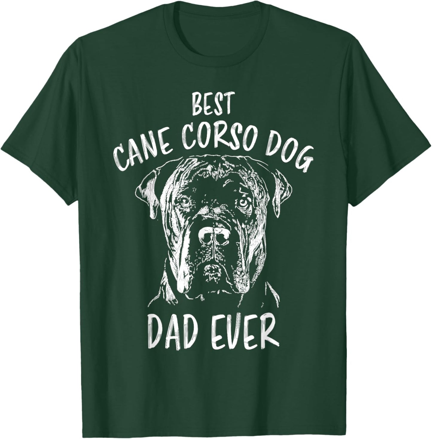 Best Cane Corso Dog Dad Ever Dog Holder Cane Corso T-Shirt - T-Shirt | Forest