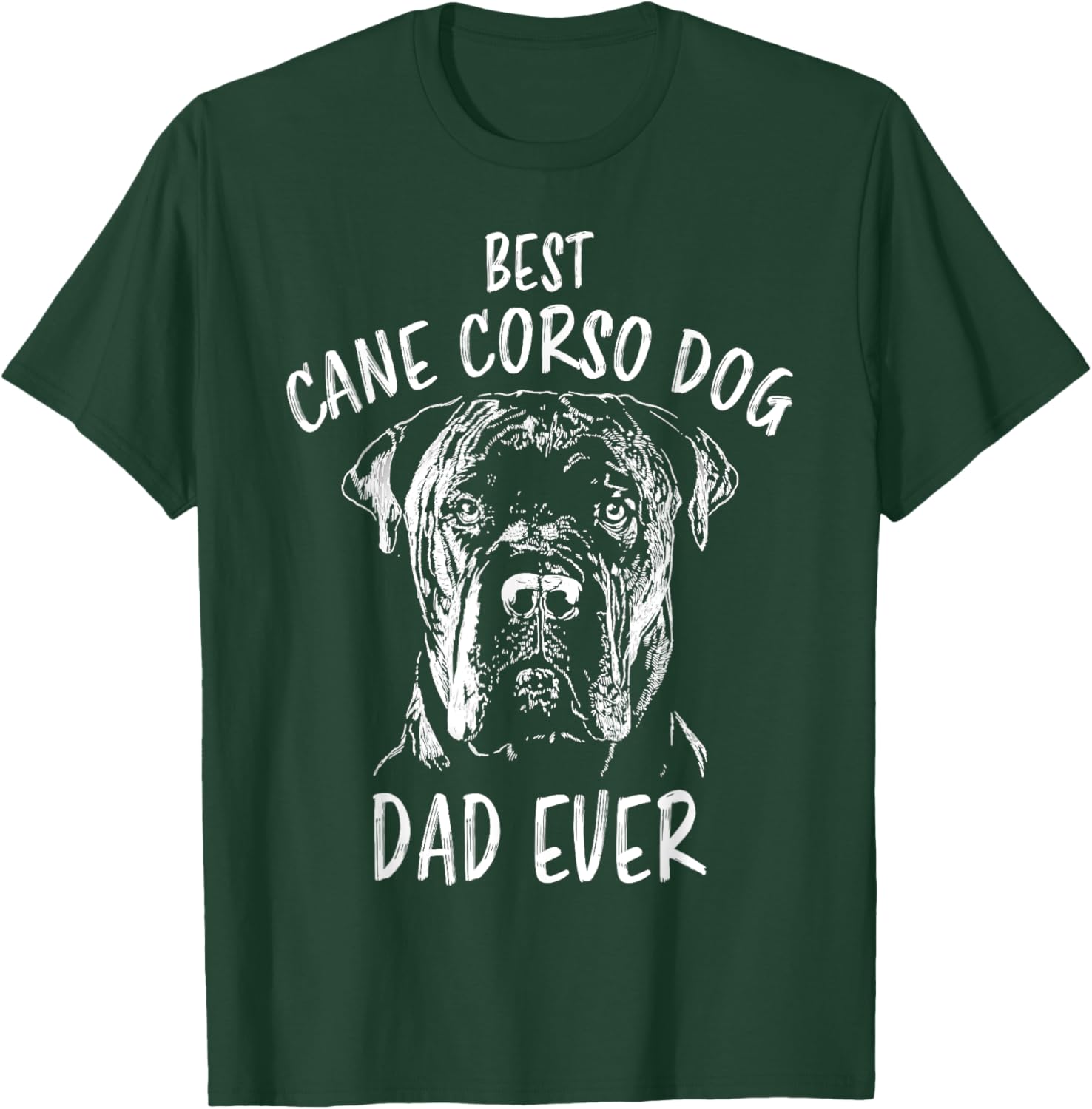 Best Cane Corso Dog Dad Ever Dog Holder Cane Corso T-Shirt - T-Shirt | Forest