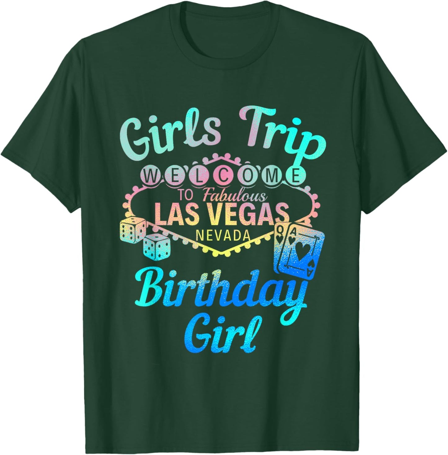 Las Vegas Birthday Party Girls Trip Vegas Birthday Girl T-Shirt - T-Shirt | Forest