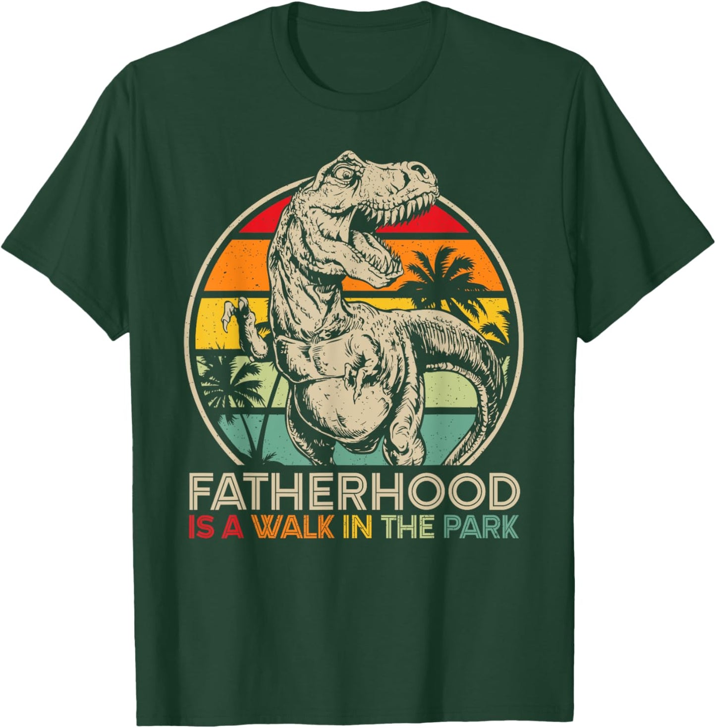 Vintage Fatherhood Is A Walk In The Park Dad T Rex Dinosaur T-Shirt - T-Shirt | Forest