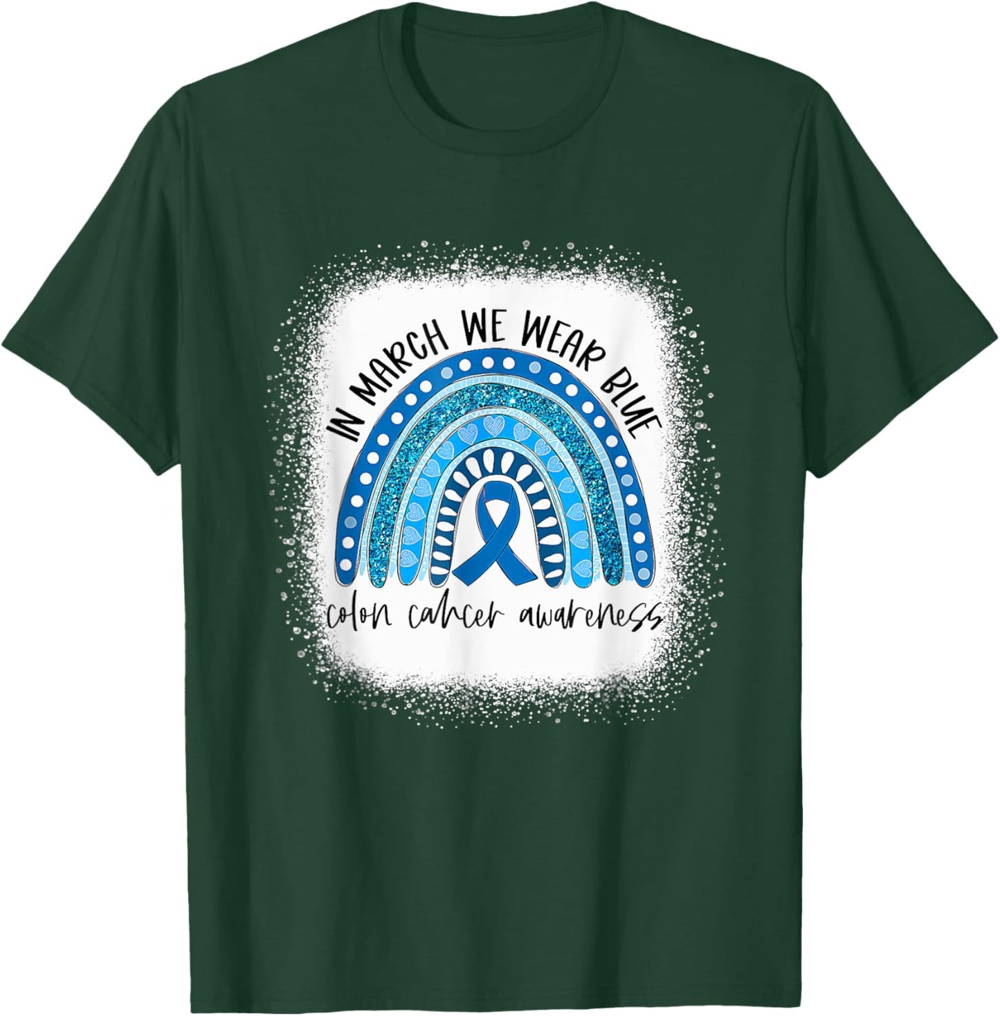 Rainbow In March We Wear Blue Colon Cancer Awareness Month T-Shirt - T-Shirt | Forest
