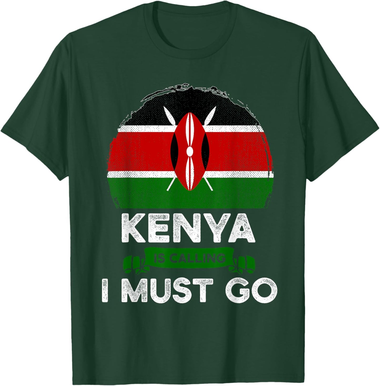 Kenya Is Calling I Must Go Heritage Kenyan Roots Pride Flag T-Shirt - T-Shirt | Forest