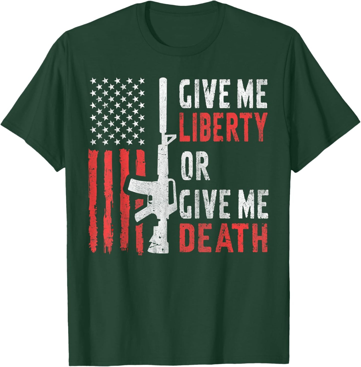 American Eagle Give Me Liberty Or Give Me Death 4th of July T-Shirt - T-Shirt | Forest