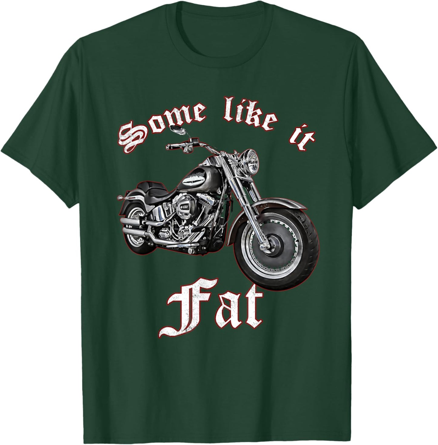 Some like it Fat,Chopper,classic Motorcycle,Biker,boy,man T-Shirt - T-Shirt | Forest