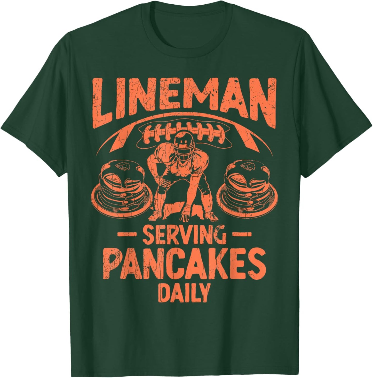 Football Lineman Serving Pancakes Daily T-Shirt - T-Shirt | Forest
